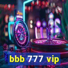 bbb 777 vip